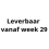 Leverbaar week 29 fles